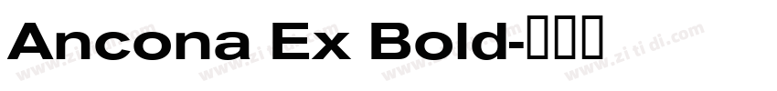 Ancona Ex Bold字体转换